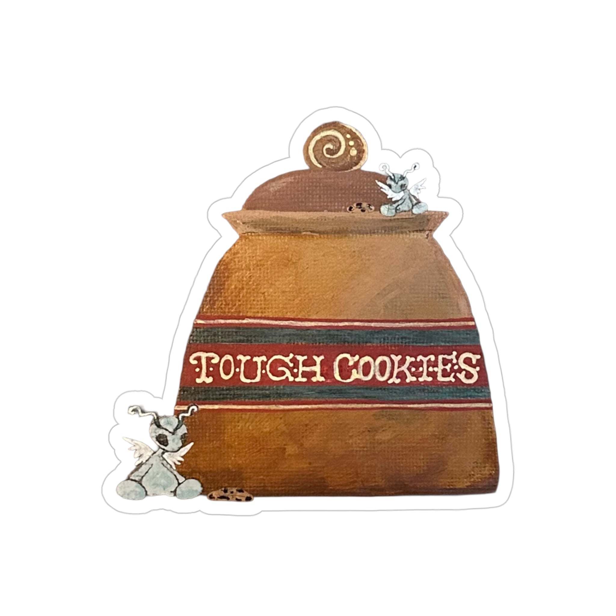 🧸Tough cookies sticker